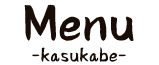 Menu kasukabe